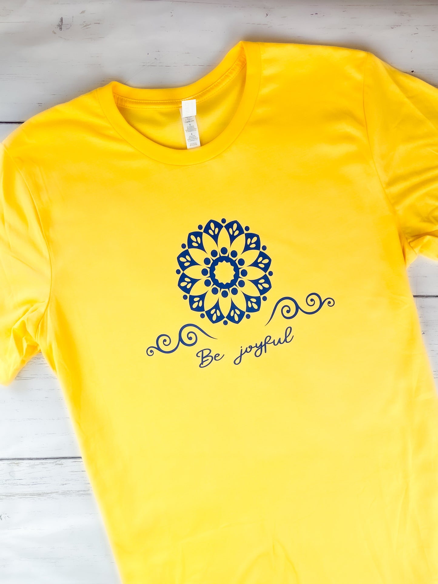 Be Joyful T-shirt