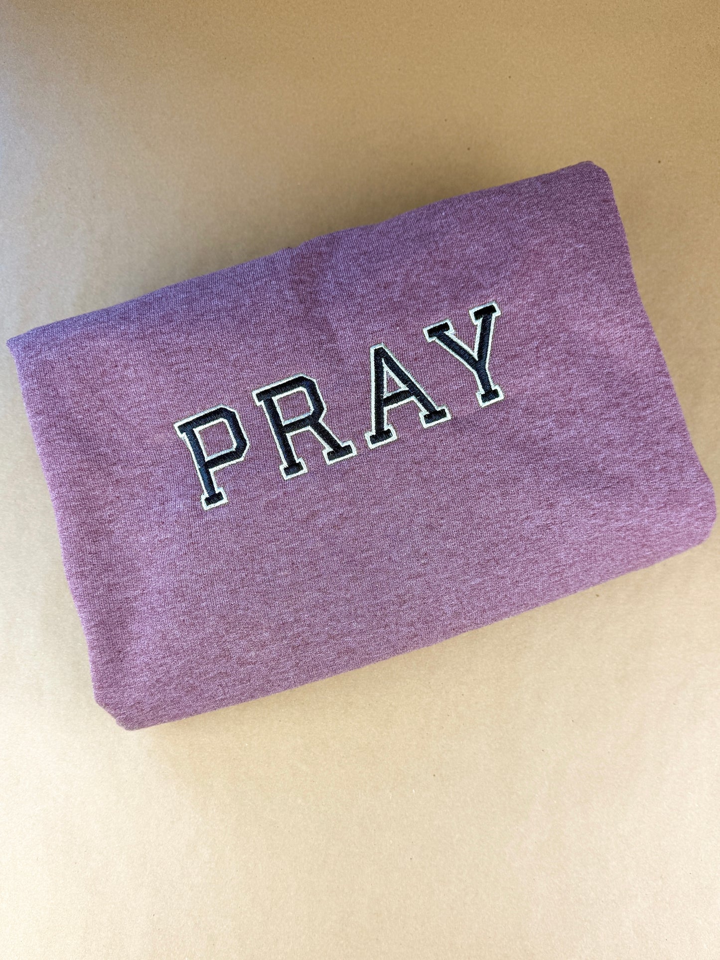 PRAY Embroidered Sweatshirt