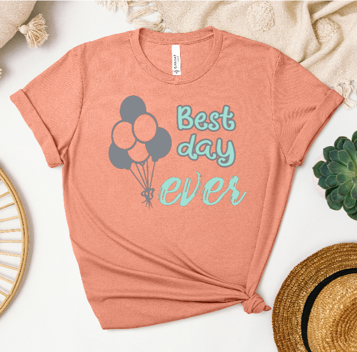 Best Day Ever Balloon T-shirt