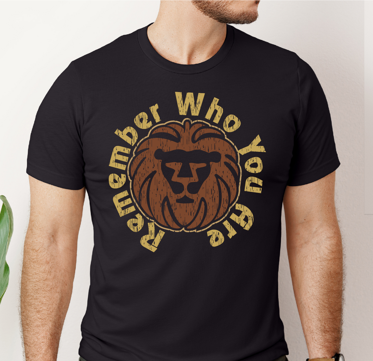 Remember Who You Are Lion T-shirt