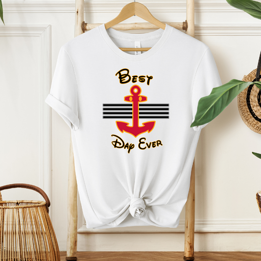 Best Day Ever Cruise T-shirt